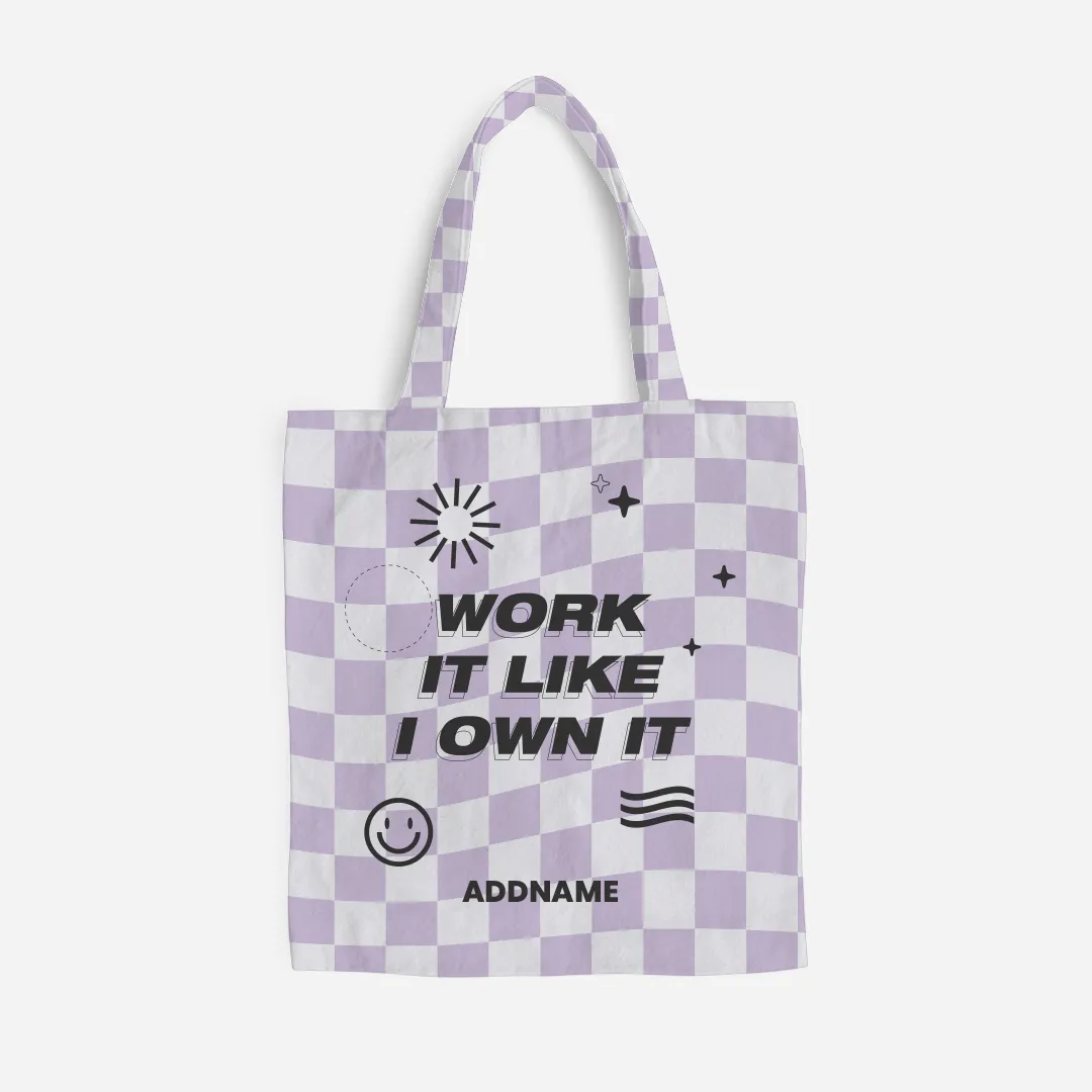 Be Confident Series Canvas Bag - Work It Like I Own It