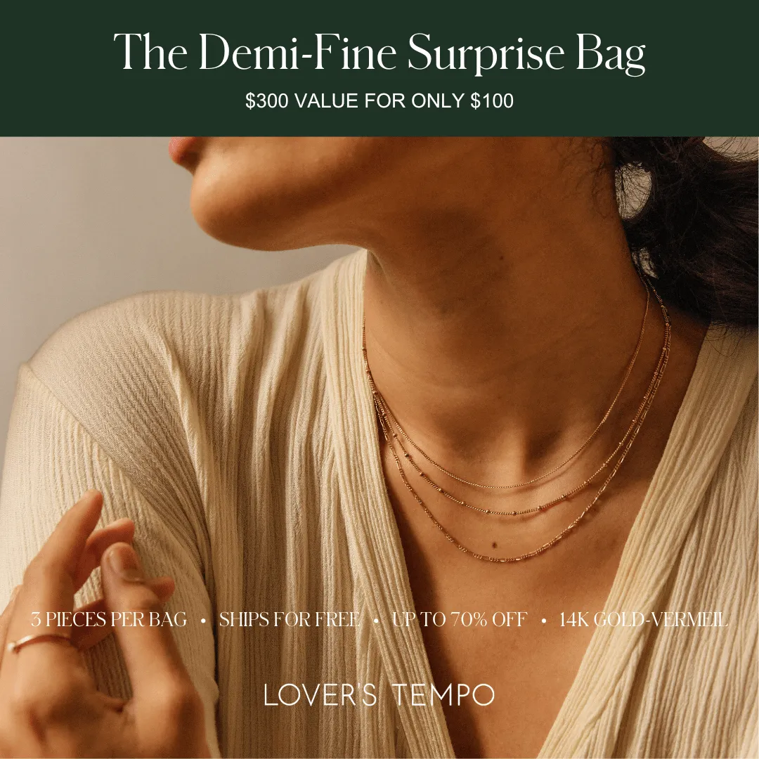 Demi Fine Surprise Bag ($300  value)